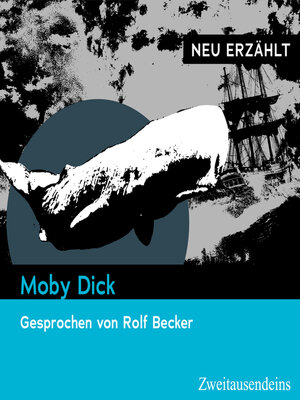 cover image of Moby Dick--neu erzählt